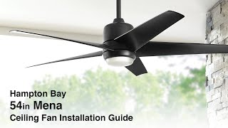 How to Install the Mena Ceiling Fan by Hampton Bay [upl. by Jovitah428]