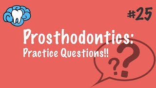 Prosthodontics  PRACTICE QUESTIONS  INBDE ADAT [upl. by Eislek]