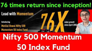 76X Return Since inceptionThis Index Fund Beats All Motilal Oswal Nifty 500 Momentum 50 Index Fund [upl. by Alvina]