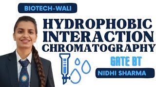 HYDROPHOBIC INTERACTION CHROMATOGRAPHY ANALYTICAL TECHNIQUES iit [upl. by Gemoets]