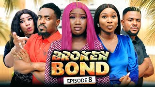 Broken Bond Ep8 New Movie Sonia UcheChinenye NnebeToosweet 2022 Latest Nigerian Nollywood Movie [upl. by Salbu30]