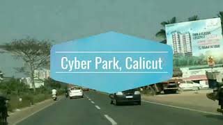 Cyberpark calicut campus [upl. by Edalb]