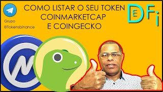 COMO LISTAR O SEU TOKEN NO COINMARKETCAP E NO COINGECKO [upl. by Dazhahs692]