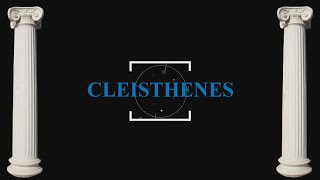 CLEISTHENES  a politician of Athens in the 6th century BC [upl. by Zelde]