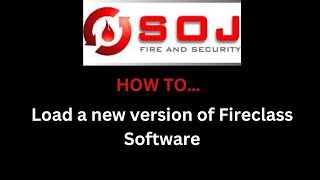 How to Load a new version of Fireclass software [upl. by Robina]