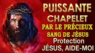 🙏 CHAPELET Du Précieux SANG DE JÉSUS Christ 🙏 Puissante PROTECTION [upl. by Alexandr17]