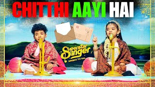 🔥Full Song Chitthi Aayi Hai Avirbhav amp Pihu Sharma🔥 Ghazal Night Song Avirbhav amp Pihu Sharma SSS3 [upl. by Jarlen]