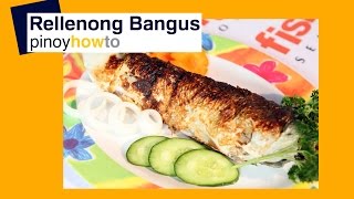 How to make Rellenong Bangus  Pinoy How To [upl. by Otila615]