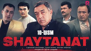 Shaytanat 10qism milliy serial  Шайтанат 10кисм миллий сериал [upl. by Atoel]