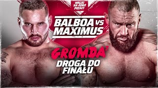 GROMDA 7 BALBOA vs MAXIMUS Brutalne nokauty i krwawe walki na gołe pięści Droga do finału [upl. by Avon]