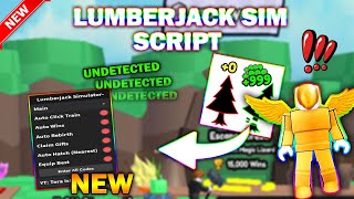 NEW Lumberjack Simulator Script PASTEBIN 2024 AUTOFARM AUTO AURAS HATCH EGG [upl. by Carce301]