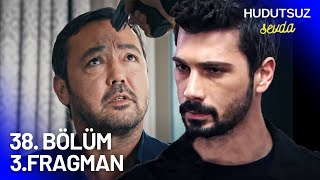 Hudutsuz Sevda 38 Bölüm 3 Fragmanı  FİKRETİİN İNTİKAMI [upl. by Mitran457]