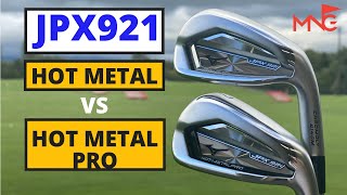 Mizuno JPX921 Hot Metal Irons VS JPX921 Hot Metal Pro Irons [upl. by Accebar657]