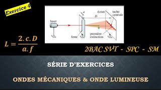 Exercice 4 Ondes mécanique et Ondes lumineuse Pour 2 BAC SVT  SPC  SM [upl. by Ariat]