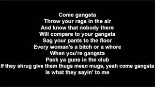 Tech N9ne  Come Gangsta  Lyrics [upl. by Bradwell]