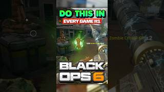 Do this in EVERY GAME 1 BLACK OPS 6 ZOMBIES [upl. by Aroz408]