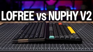 NuPhy Air75 V2 vs Lofree Flow  The Rematch [upl. by Nosauq]