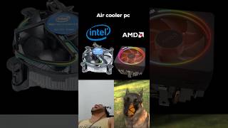 AIR COOLER intel 🤣pc pcgaming gamingpc fyp [upl. by Joshuah]