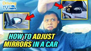 How To ADJUST MIRRORS In A Car  Setting MIRRORS In Car [upl. by Enelyam]