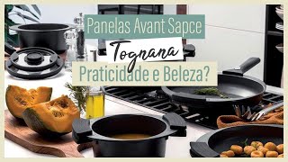 🍲As queridinhas Panelas Avant Space Tognana Praticidade e beleza mas com pontos a melhorar [upl. by Zurheide]