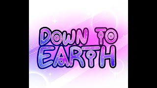 ☽ Down To Earth ☆ Episode 3 Dub ☾ [upl. by Walford]