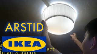 Installing IKEA ARSTID Ceiling Light  Easy Steps [upl. by Llebiram]