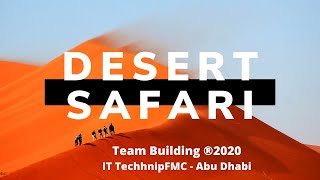 Team Building TechnipFMC Abu Dhabi  Desert Safari  IT Abu Dhabi  Sand Dunes  Corner Activities [upl. by Anneliese612]