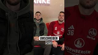 UMSCHREIBEN Part 2😂  1 FC Nürnberg [upl. by Marcus728]