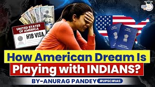 How is the American H1B Visa Exploiting Indian Students Careers  UPSC Mains [upl. by Nylzaj]