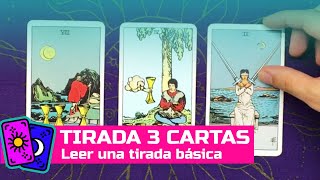 COMO LEER UNA TIRADA DE 3 CARTAS  CURSO DE TAROT RIDER [upl. by Ahel931]