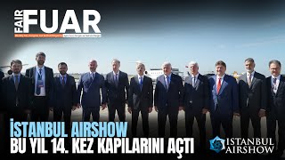 İstanbul Airshow bu yıl 14 kez kapılarını açtı [upl. by Asatan]