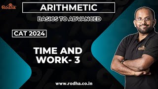 Time and Work 3  CAT Preparation 2024  Arithmetic  Quantitative Aptitude [upl. by Paolo]