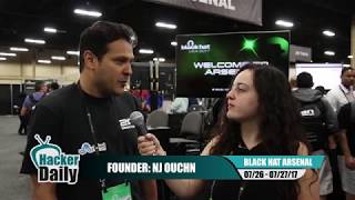 Hacker Daily Interviews NJ Ouchn  Black Hat Arsenal [upl. by Gillette]