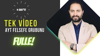 AYT FELSEFE GRUBUNU TEK VİDEO TEKRAR ET [upl. by Potts]