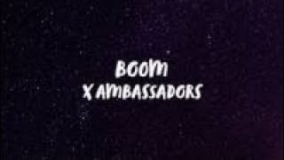 X Ambassadors  BOOM Bass Boosted [upl. by Anneyehc]