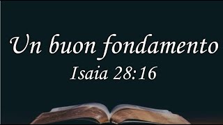 Culto ADI Un buon fondamento  Isaia 2816 Supporto LIS [upl. by Pegg55]