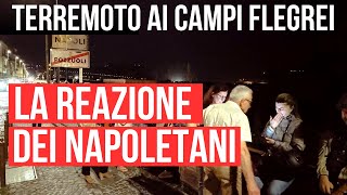 TERREMOTO ai CAMPI FLEGREI 😨 Guardate la reazione dei napoletani [upl. by Braden]