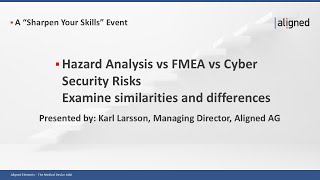 Hazard Analysis vs FMEA vs Cyber Security Risks – Examine similarities and differences [upl. by Anneuq655]