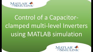 control of a capacitorclamped or flying capacitor multilevel inverters using MATLAB simulation [upl. by Aniroz]