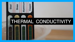 Thermal Conductivity of Metals  GCSE Physics Experiment [upl. by Verla503]