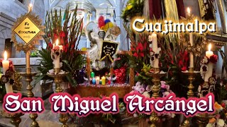 🎶SAN MIGUEL ARCÁNGEL quotFestividad en Cuajimalpa CDMXquot🎵 [upl. by Yrrem659]