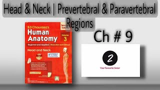 Prevertebral and Paravertebral regions  Head and Neck Anatomy  Chapter 9  BD Chaurasia [upl. by Landahl]