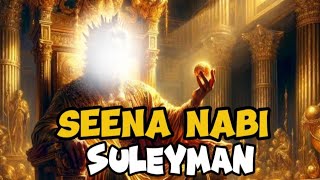 SEENA NABI SULEYMAN [upl. by Shultz]