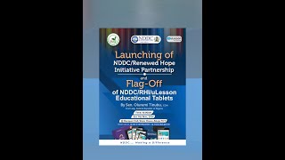 NDDCRenewed Hope Initiative Partnership launch amp flagoff of NDDCRHIuLesson Educational Tablets [upl. by Arbba]