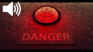 DANGER Alarm Sound Effects [upl. by Kcaj]