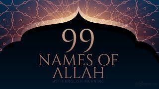 99 NAMES OF ALLAH [upl. by Hras]