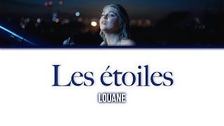 Louane Les étoiles  LyricsParoles [upl. by Yoc]