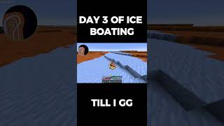 Day 3 of iceboating minecraft iceboatracing [upl. by Gadmann984]