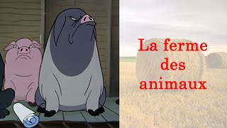 La ferme des animaux 45 [upl. by Odnala]