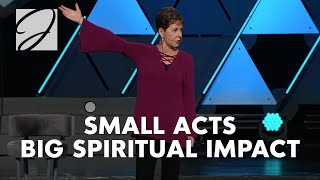 Small Acts Big Spiritual Impact  Joyce Meyer [upl. by Blankenship]